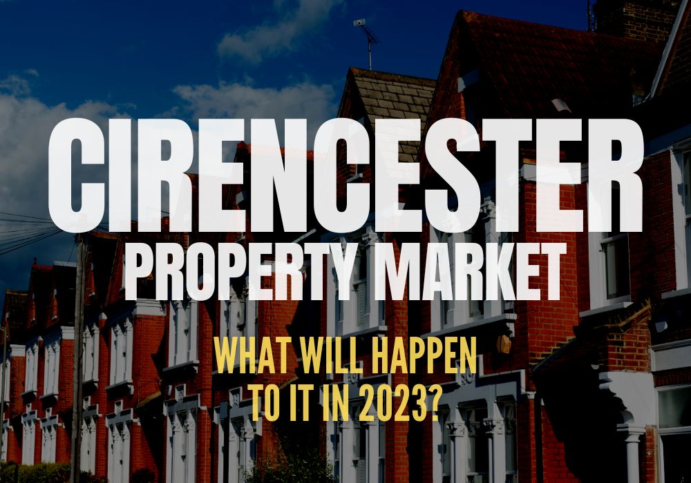 What Will Happen to the Cirencester Property Market in 2023? Cannon