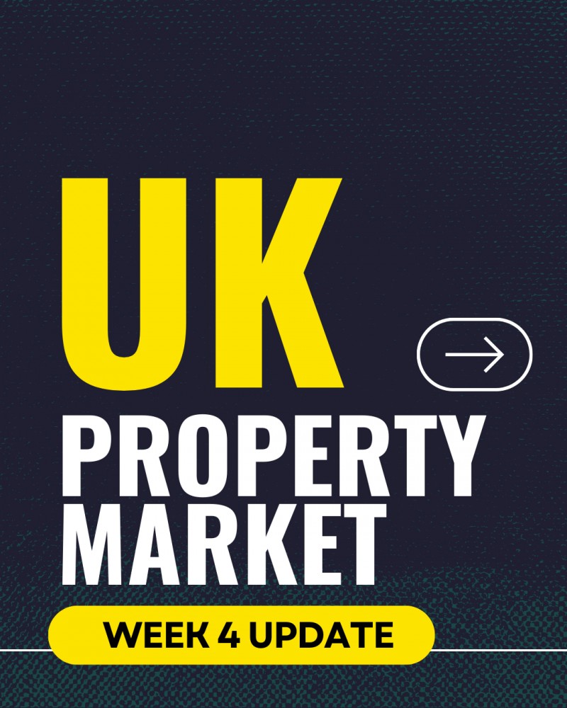 UK Property Market. Week 4. Direction, not drama.